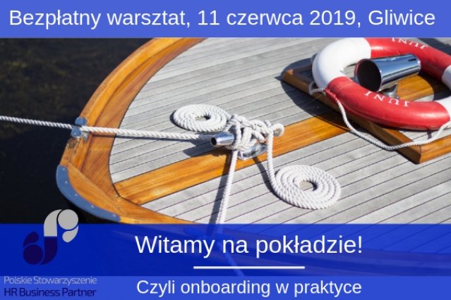 Witamy Na Pokładzie Czyli Onboarding W Praktyce Bezpłatny Warsztat 11 Czerwca 2019 2691